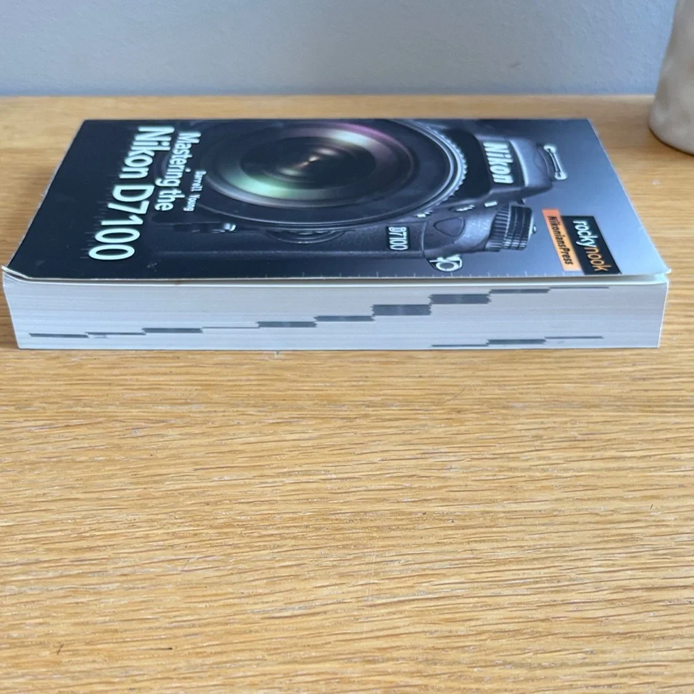 Nikon D7100 Mastering Guide Book